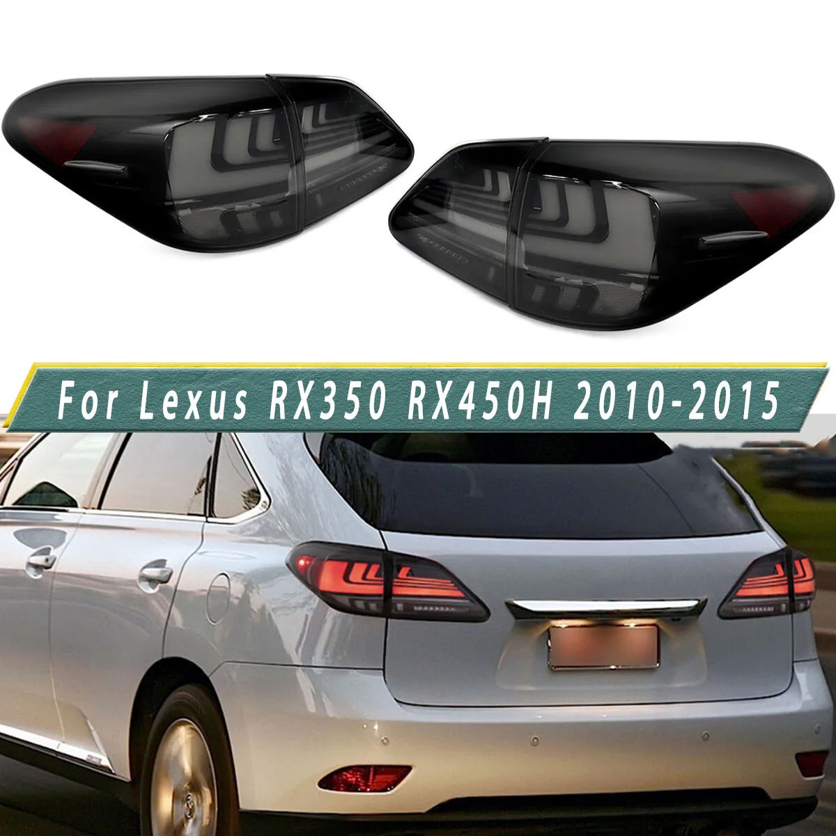 

For Lexus RX350 Smoked Lens LED Rear Lights RX450h 2010 2012 2013 2014 2015 Tail Light Assembly Rear Lamps Direct Replacement