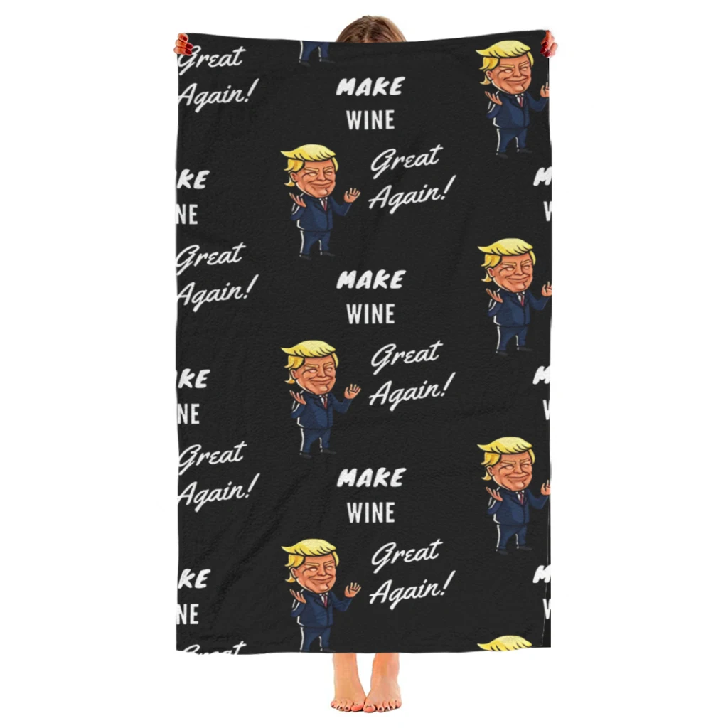 Make Wine Great Again Beach Towel  Poncho Bathing Towels Cover-ups Quick Dry Sand Free Yoga Spa Gym Pool