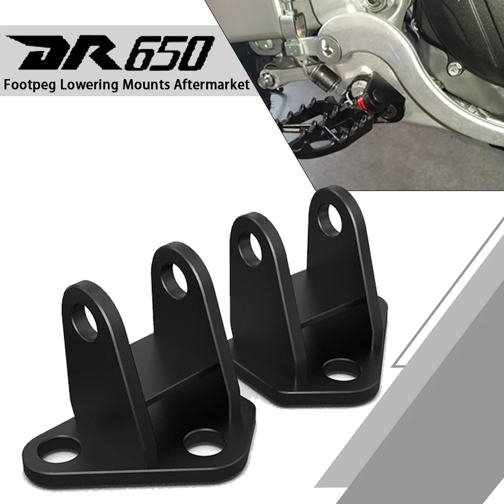 Fit For Suzuki DR650 1996 - 2022 2023 DR 650 Motorcycle Footpeg Lowering Mounts Aftermarket Foot Peg Lowering Kits Accessories