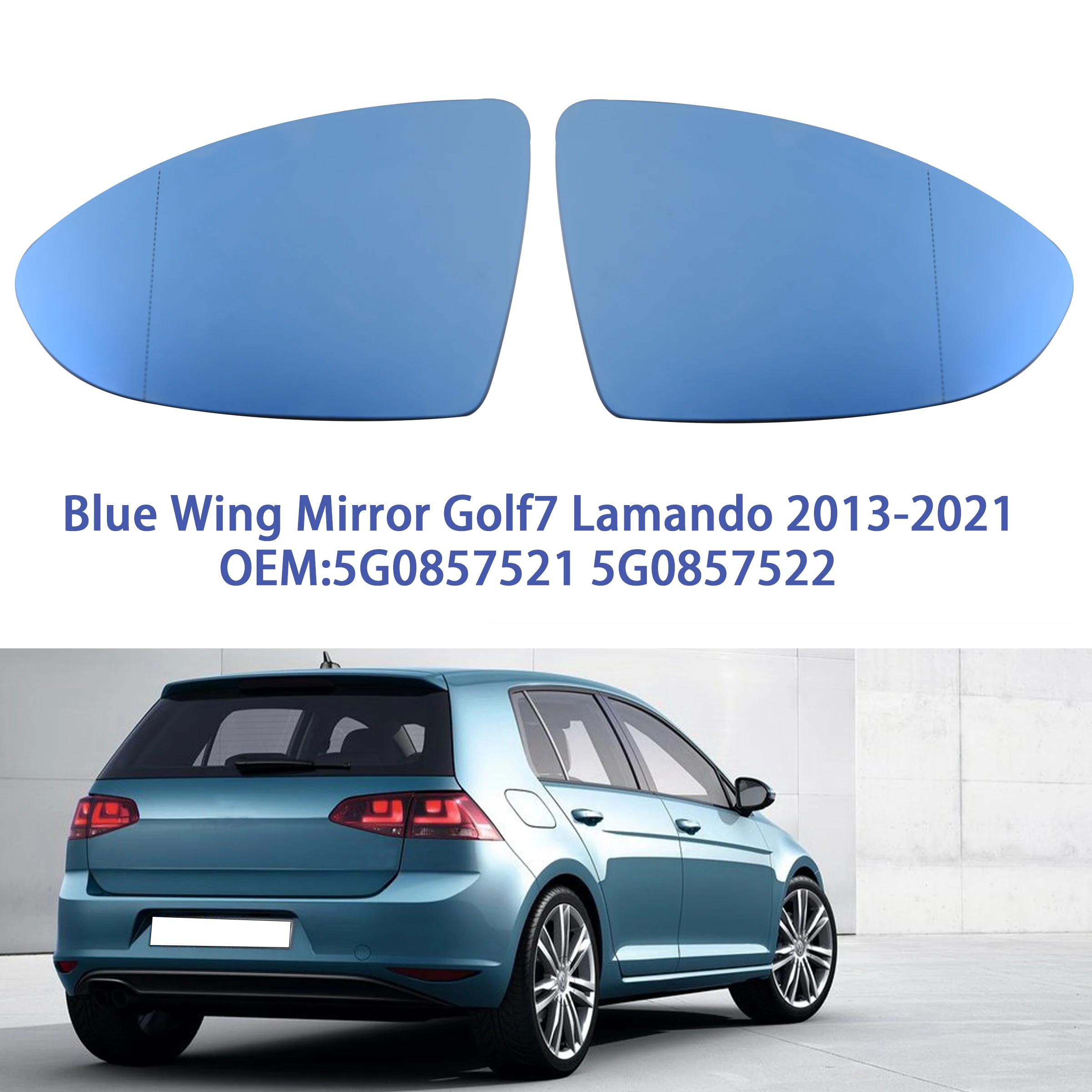 Heated Side Mirror Glass Rearview Mirror Blue for Volkswagen Golf7 Lamando 2013-2021 5G0857521 5G0857522