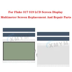 For Fluke 317 319 LCD Screen Display Multimeter Screen Replacement And Repair Parts