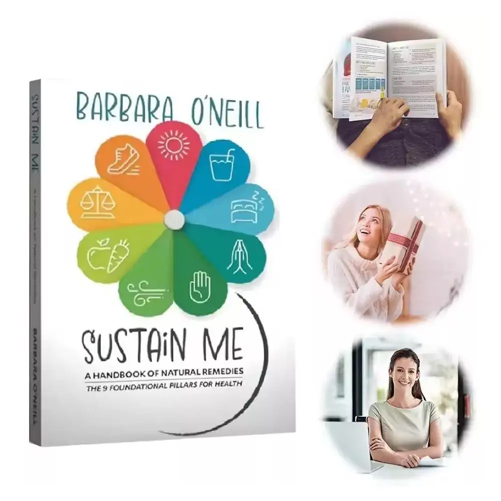 

Sustain Me Barbara O'Neill A Handbook of Natural Remedies The 9 Foundational Pillars for Health Paperback Book in English