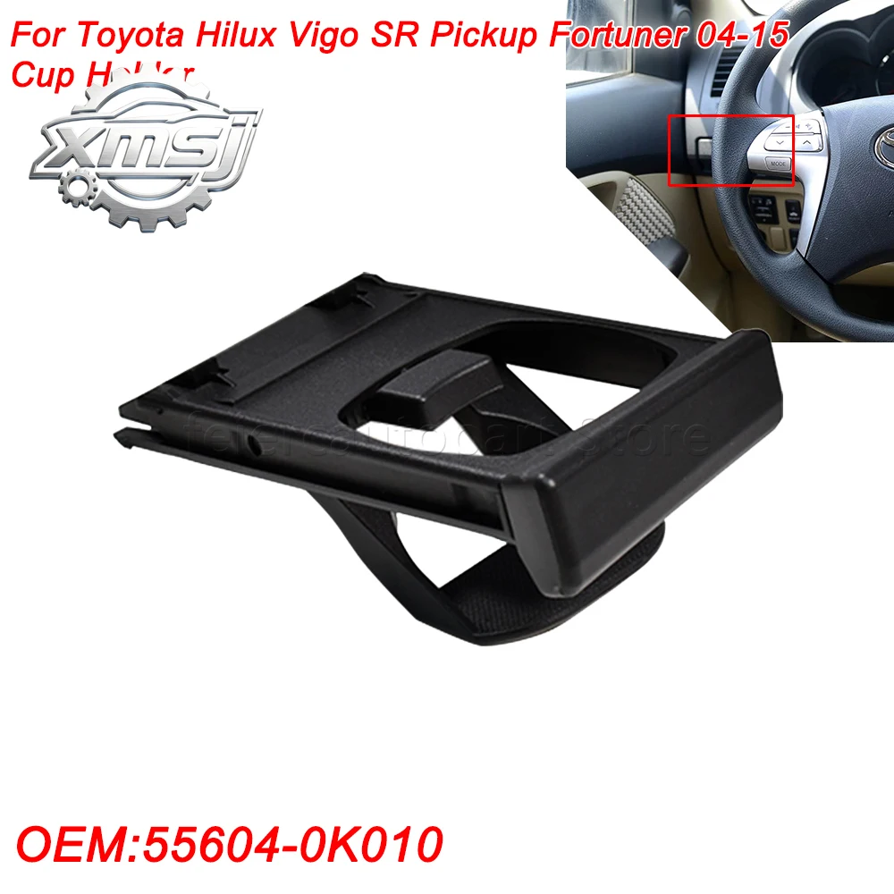 

Para Toyota Hilux Vigo SR Pickup Fortuner 2004-2015 portavasos Interior izquierdo o derecho para salpicadero negro 55604-0K010 5