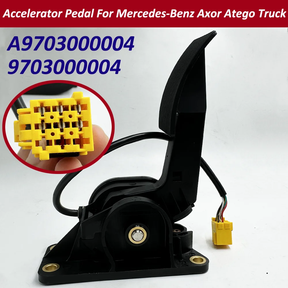 

BrandNew OEM 9703000004 A9703000004 Accelerator Pedal For Mercedes-Benz Axor Atego Truck Bus , In Stock