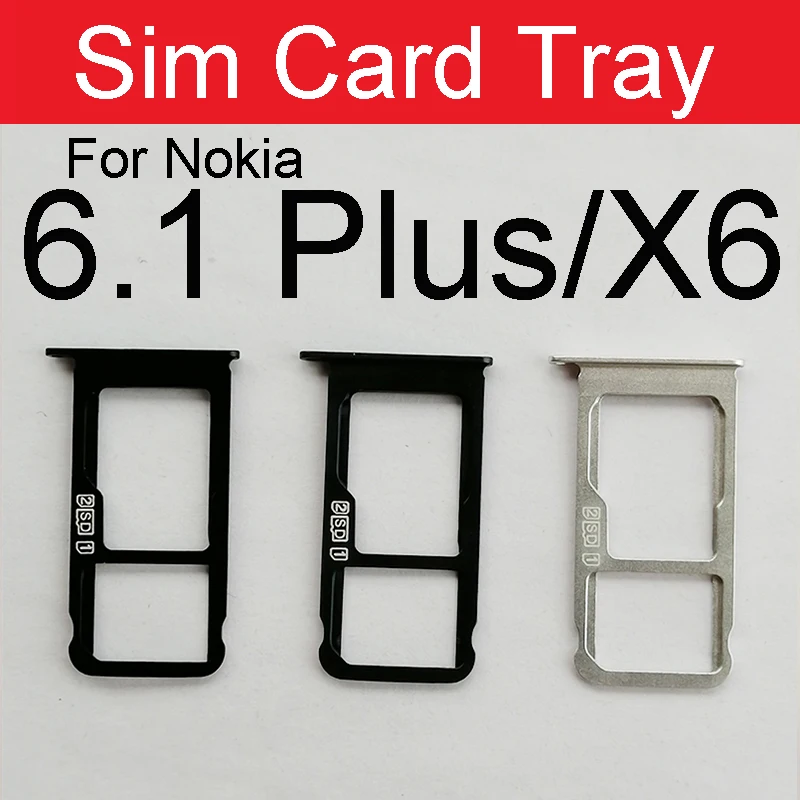 Sim Card Tray Holder For Nokia 6 6.1 Plus 6.1 2018 TA-1016 TA-1043 TA-1045 TA-1068 X6 Sim Reader Card Slot Adapter Repair Parts