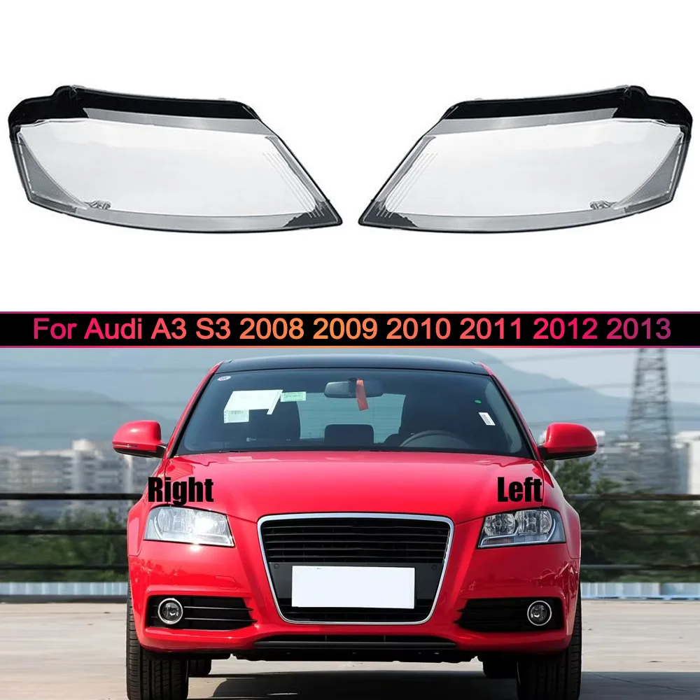 

For Audi A3 S3 2008 2009 2010 2011 2012 2013 Car front Headlight headlamps transparent lampshade lamp shell Headlight Cover lens