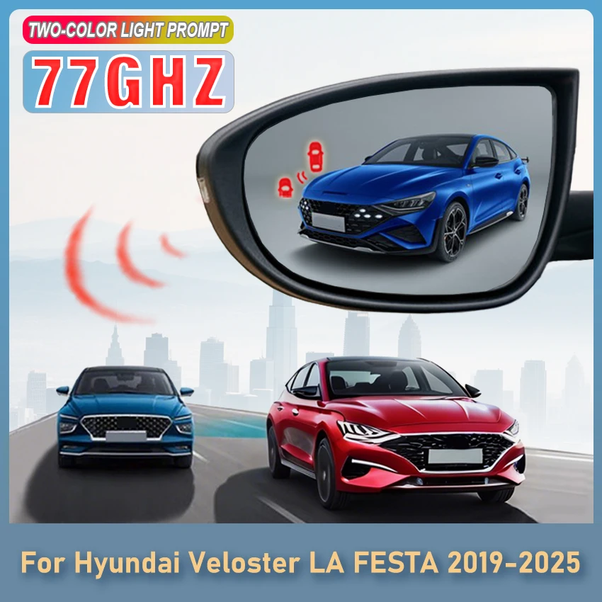 Car For Hyundai Veloster LA FESTA 2019 to 2025 Smart 77GHZ Radar Detector Detection System BSD BSM BSA Blind Area Spot Warning