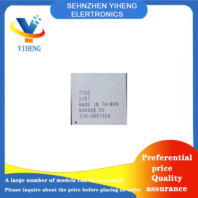 

218-0891004 218-0891008 218-0891014 218-0891006 100% новая оригинальная интегральная схема электронные компоненты BGA прямая оплата