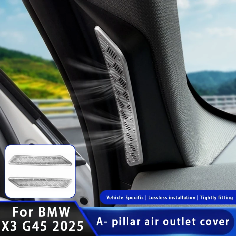 For BMW X3 G45 2025 Car A-pillar Front Door Air Vent Frame Sticker Trim Dust-proof Protective Net Cover Interior Accessories