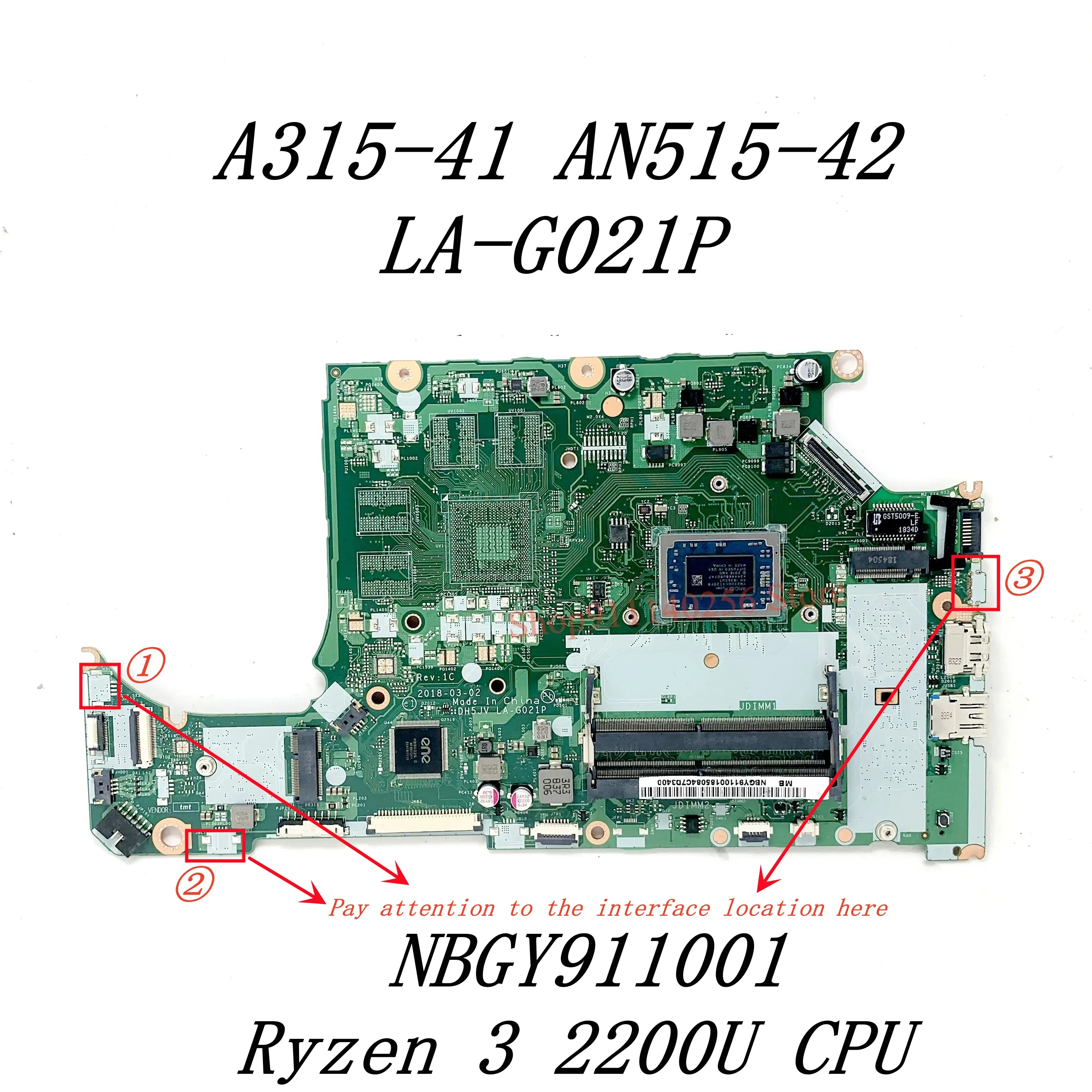 LA-G021P de carte mère pour ACER A315-41 AN515-42 carte mère d'ordinateur portable avec R3 2200U / R5 2500U / R7 2700U CPU GM/jas560 100% Testé OK