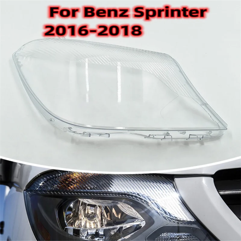 Car Front Headlight Cover Glass Lamp Shell Lens Glass Caps Light Headlamp Lampshade  For Mercedes-Benz Sprinter 2016 2017 2018