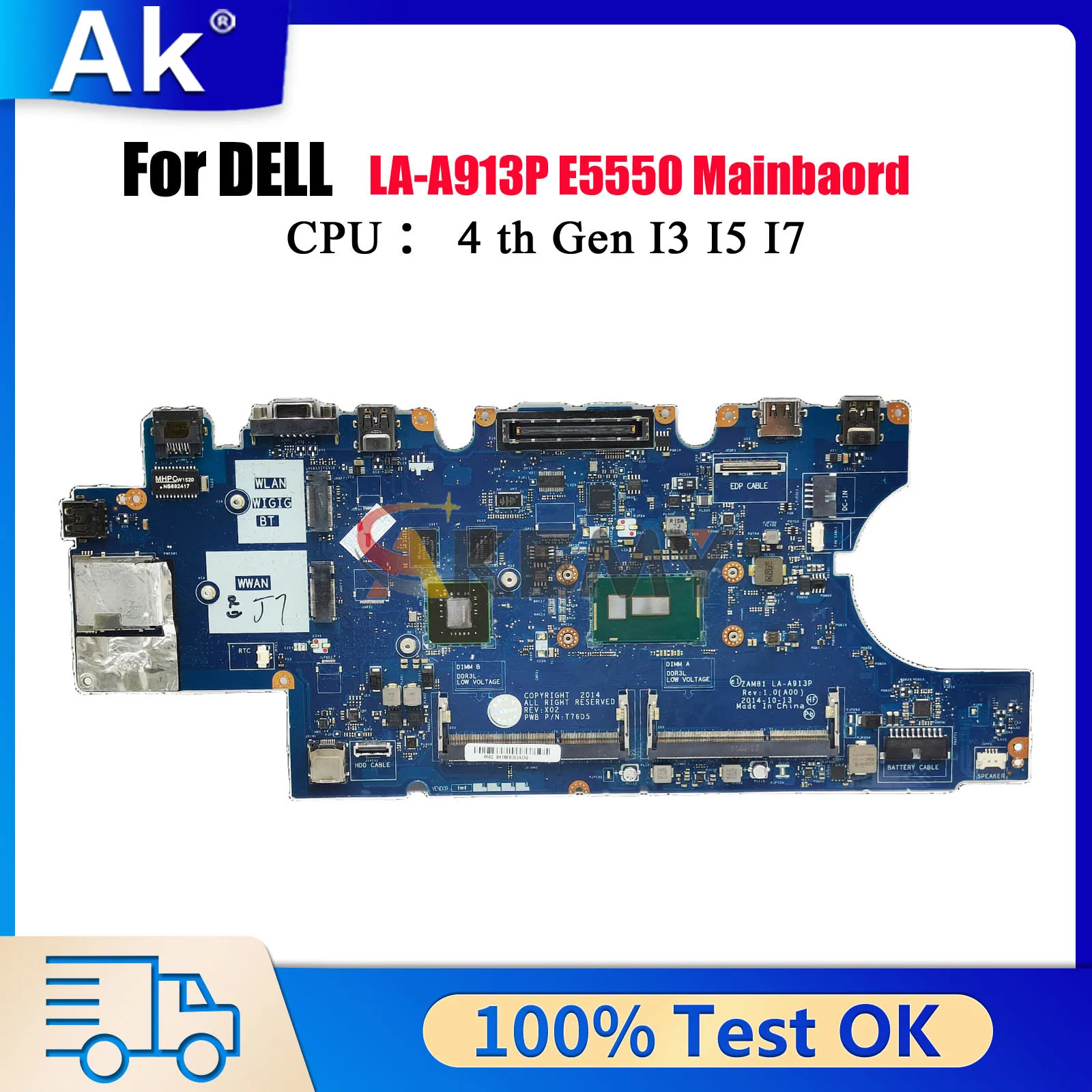 

Материнская плата ZAM81 LA-A913P для DELL Latitude 15 5000 E5550 CN-0D1D9C Geforce CN-0DWVYV 0MTN7P, 100% полностью протестирована