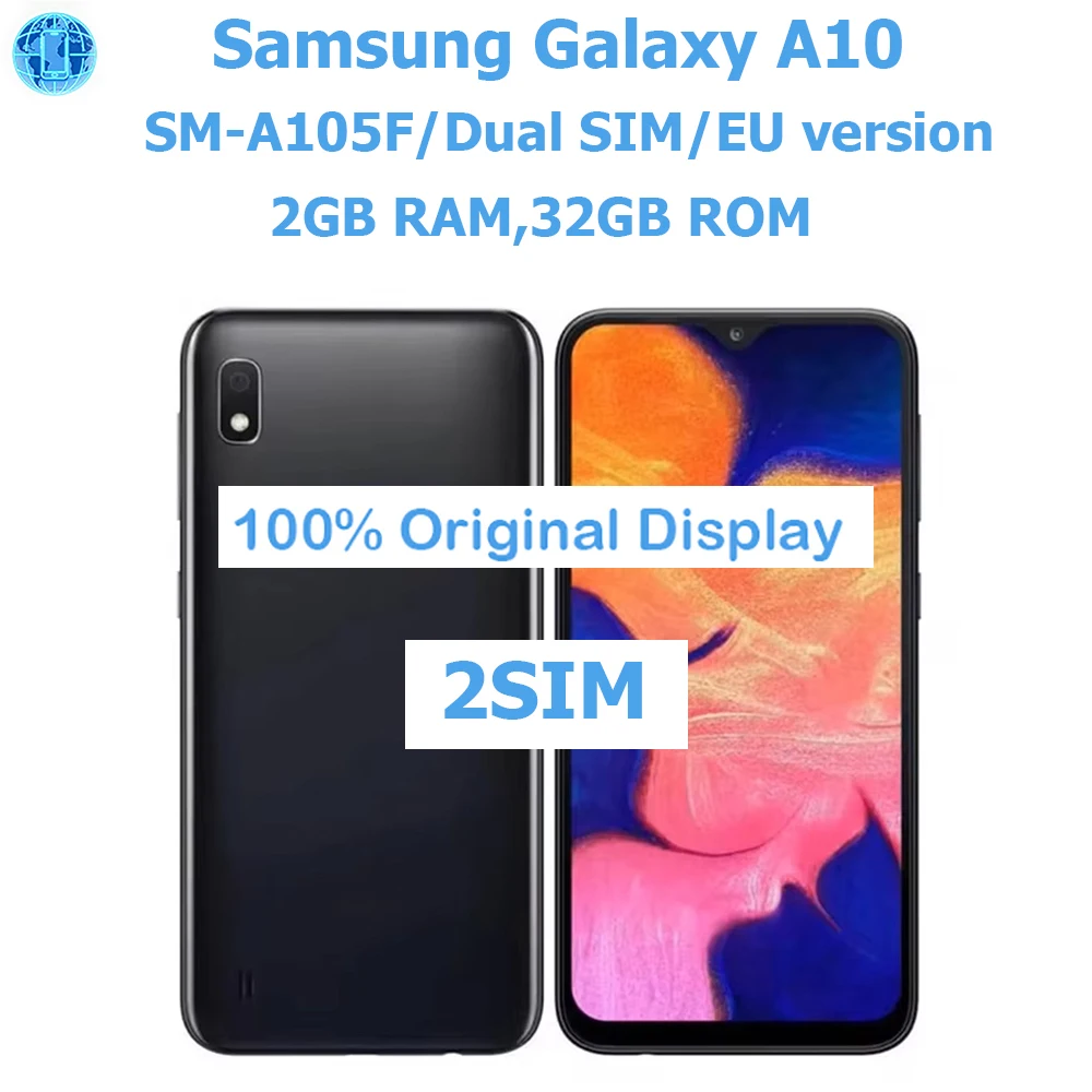 Refurbished Samsung Galaxy A10 Android Smartphone Dual Card 6.2-Inch European Version 2GB 32GB Samsung4G Android Phone 3400mAh