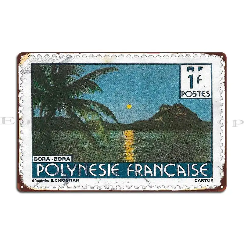 Full Moon Rising Over Bora Bora Vintage French Polynesia Stamp Metal Sign Garage Iron Club Home Wall Plaque Tin Sign Poster