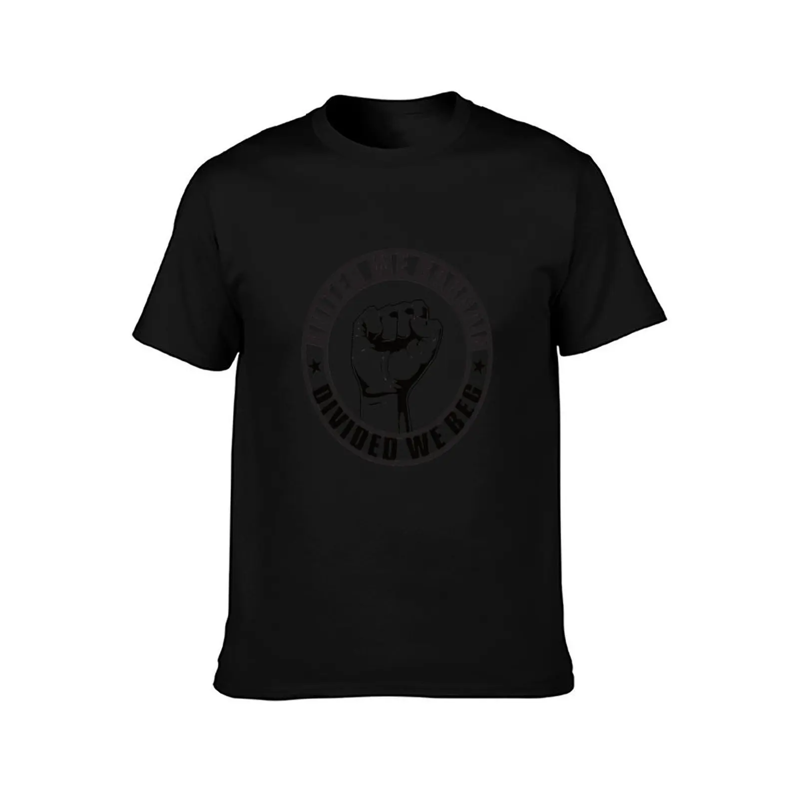 United We Bargain Divided We Beg Strong Labor Union T-Shirt Summer Casual Cotton Tee Oversized Streetwear Tops 100% Cotton