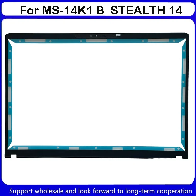 

Новинка для MSI MS-14K1 STEALTH 14 Studio A13V LCD Front Bezel 4KIB2XX