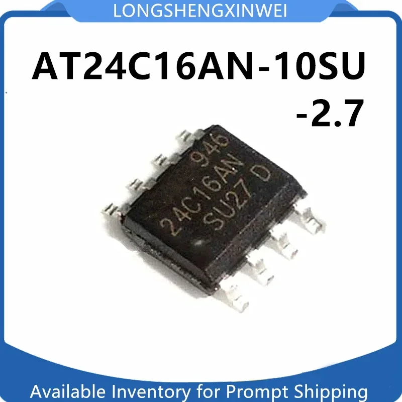 1PCS New AT24C16AN-10SU-2.7 24C16AN Memory Chip SOP8 Original in Stock#5/26
