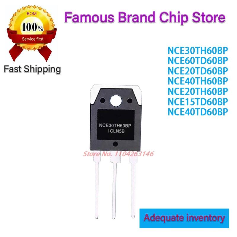 

10 шт. NCE30TH60BP NCE60TD60BP NCE20TD60BP NCE40TH60BP NCE15TD60BP NCE20TH60BP NCE40TD60BP 100% новый