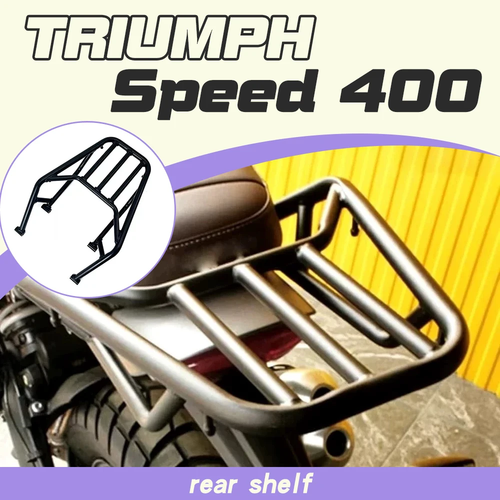 Compatible with Triumph Scrambler400 and Speed400 modification parts: rear rack, tail box rack, tail bag rack, rear tail rack