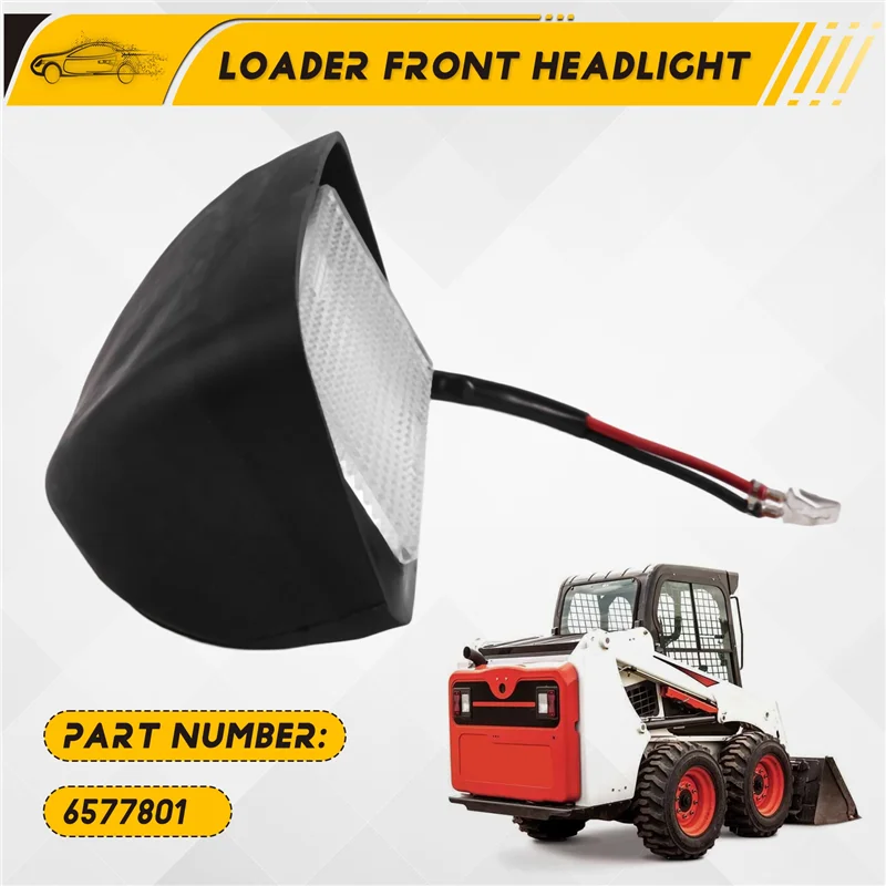 AB56-مجموعة مصابيح أمامية للحفارة 6577801 لـ Bobcat Loader 450 453 463 553 653 751 753