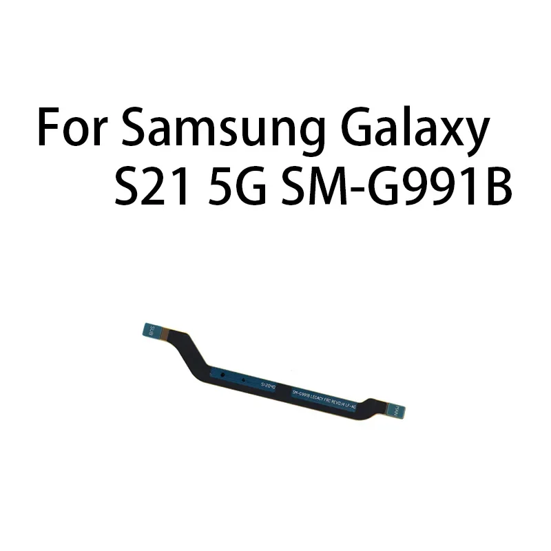 Gefensi Signal Antenna (LEGACY) Main Board Motherboard Connector Flex Cable For Samsung Galaxy S21 5G SM-G991B