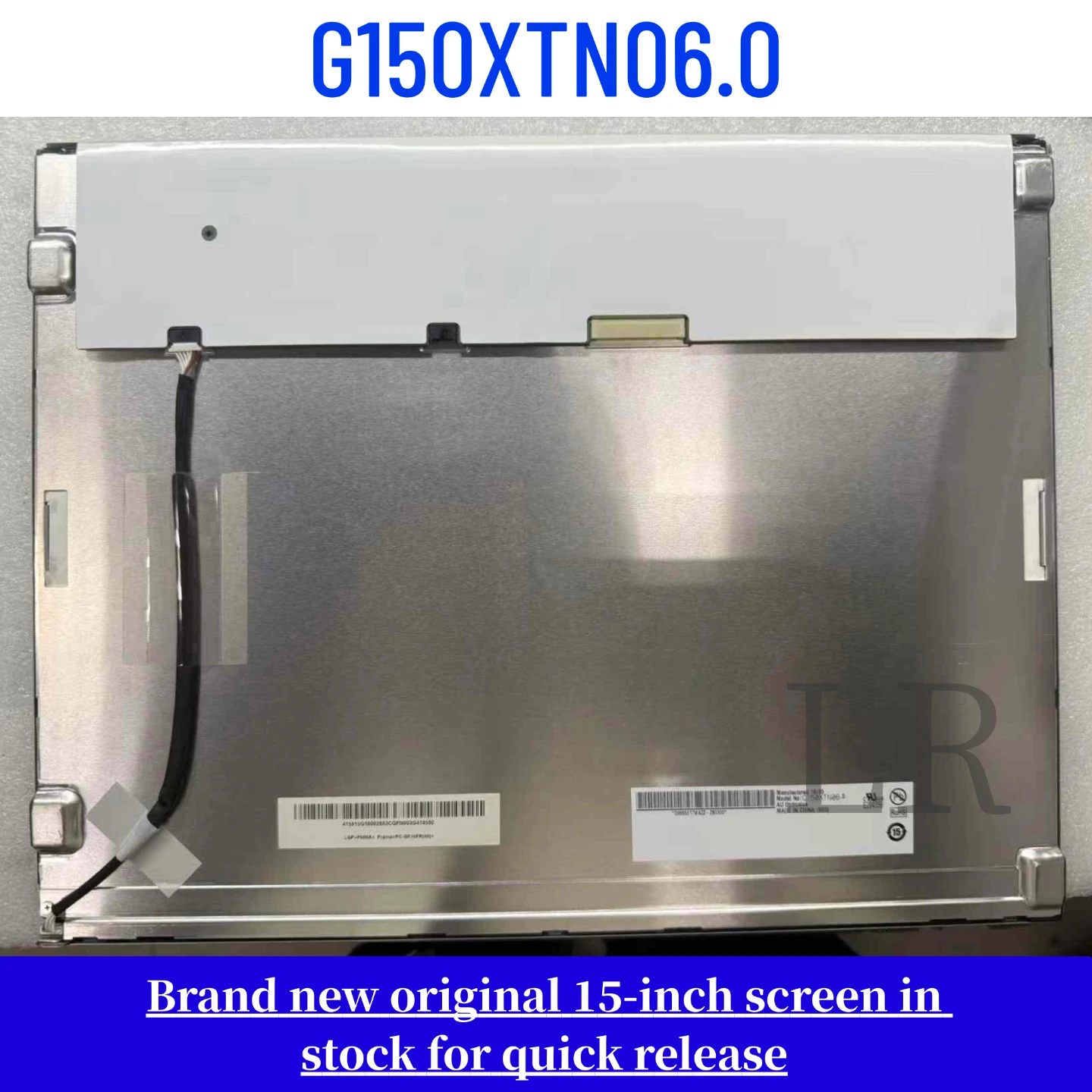

G150XTN06.0 Brand-New, Genuine 15-inch LCD Display