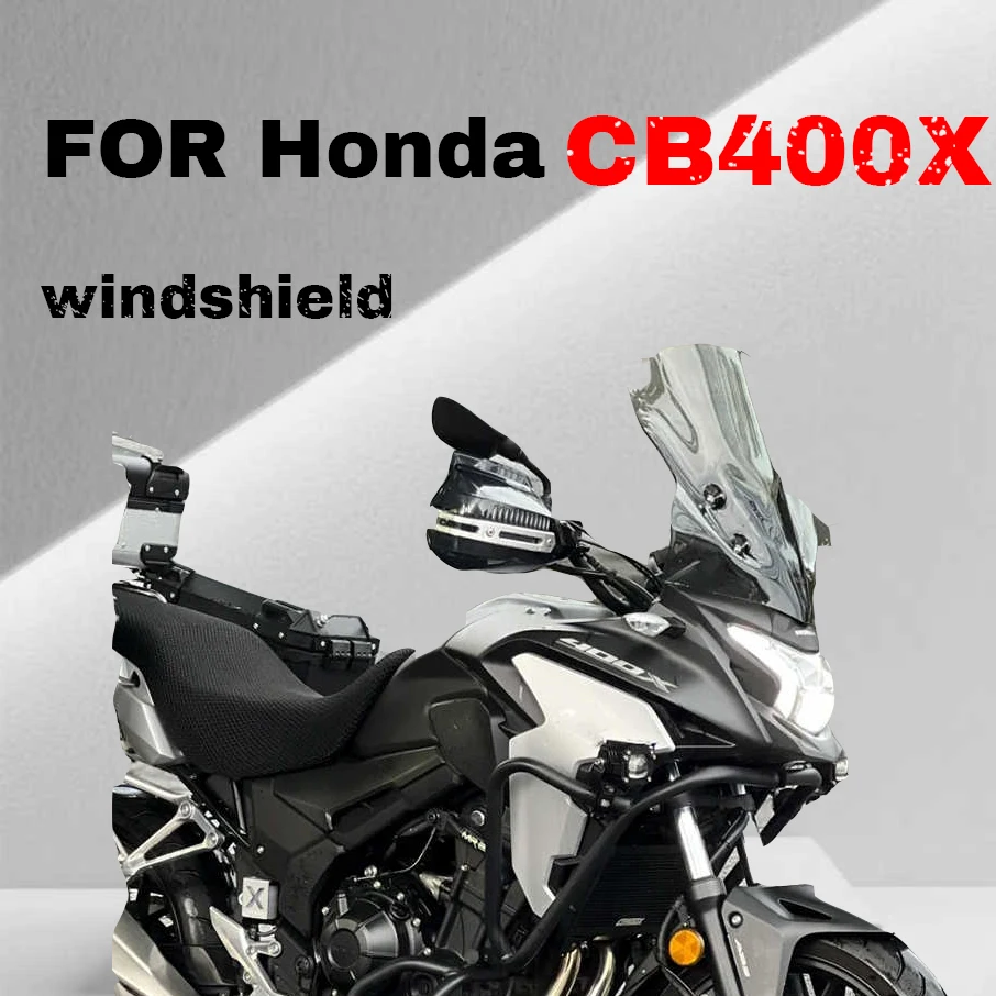 

For Honda CB400X front windshield accessories, windshield imported glass chest protector CB500X windshield