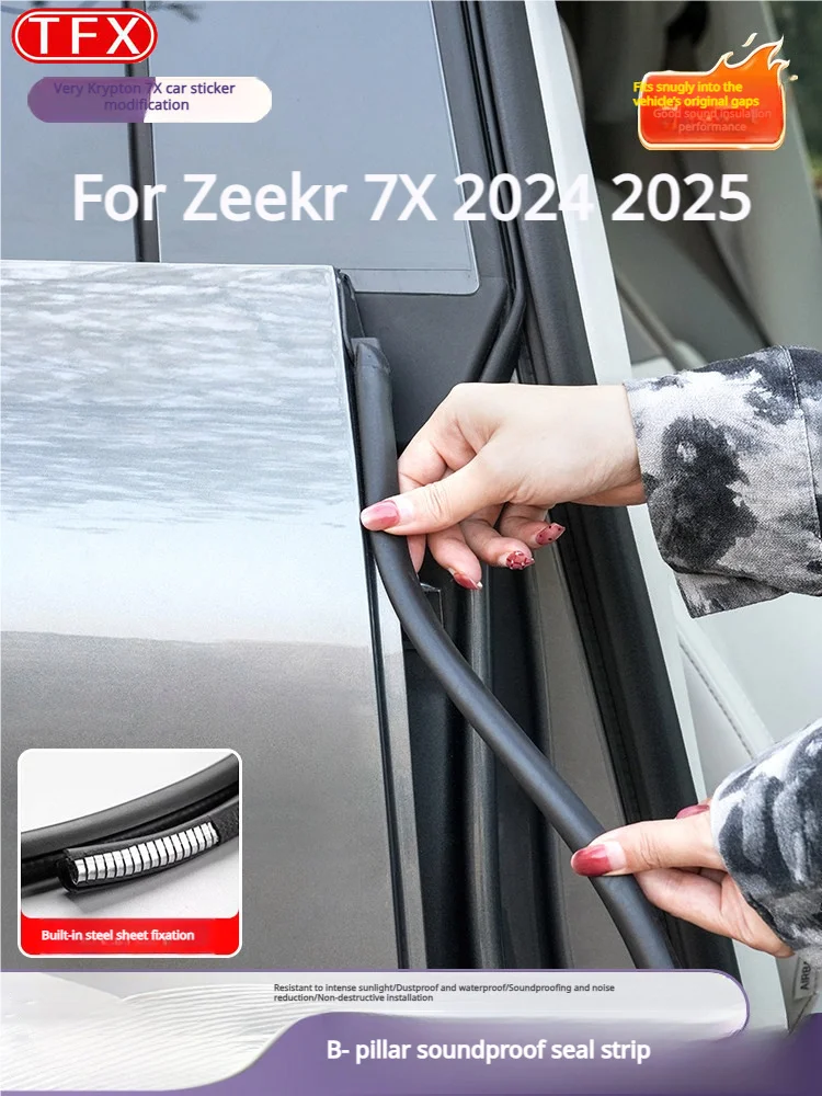 For Zeekr 7X 2024 2025 Car Styling B-Pillar Door Seal Strip Soundproof Waterproof Noise Reduction Dustproof Pro Car Accessories