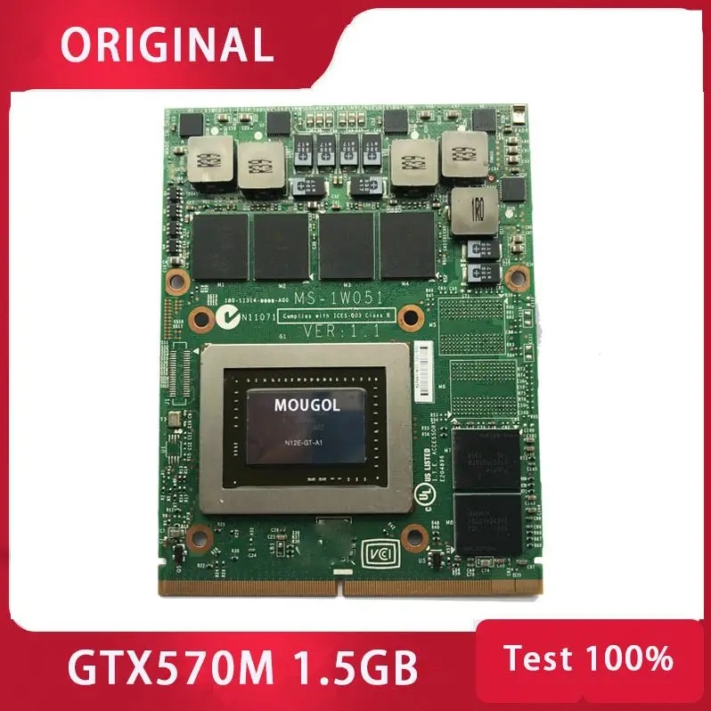 

Original GTX 570M GTX570M FOR GT60 GT70 GT683 GT680 GX680 GT780 GX780 MS-1W051 GDDR5 MXM Graphic Card Tested Fully