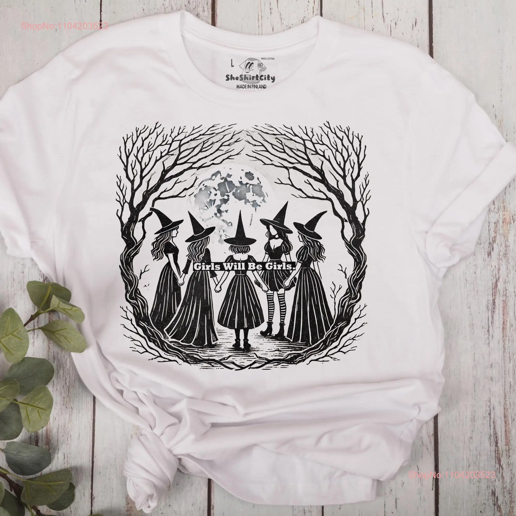 Girls Will Be Funny Witchcraft T shirt Witches Joke Hilarious For Women Her Text Slogan al long or short sleeves