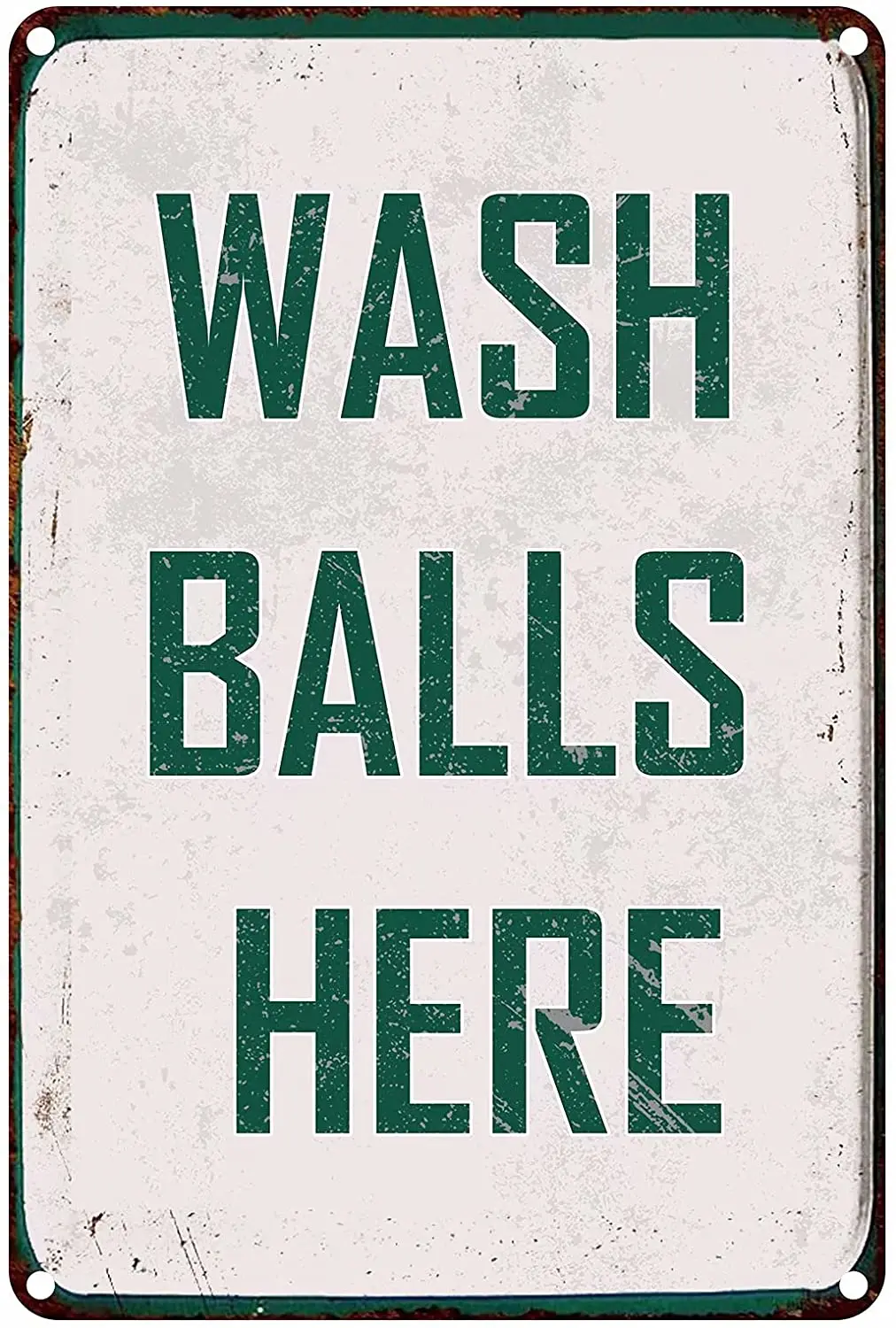 YOMIA Vintage Metal Signs - Wash Balls Here Sign, Funny Golf Signs for Golf Clubhouse Wall Decor and Man Cave Sports Bar Wa sign