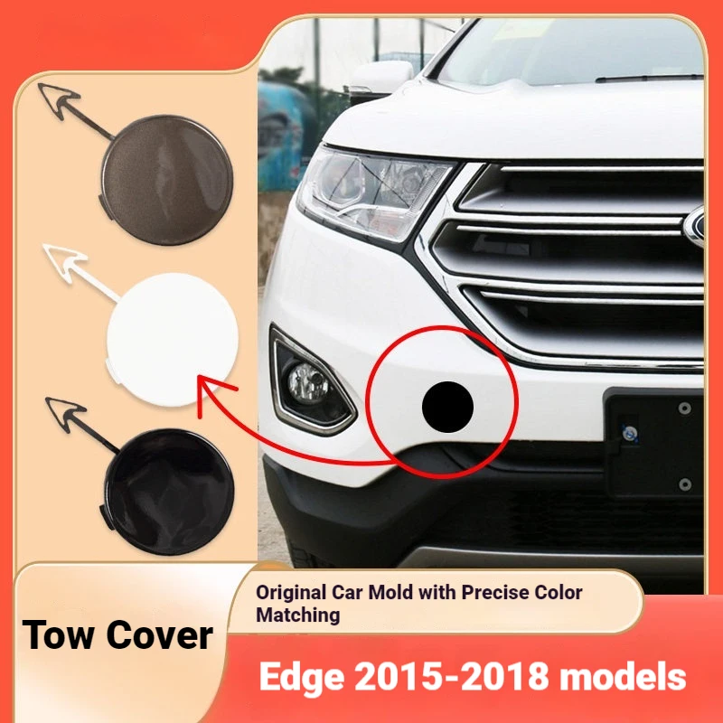 For 15 16 17 18 Ford Edge Front Bumper Trailer Cover Front Bar Trailer Hook Tow Cover High Quality