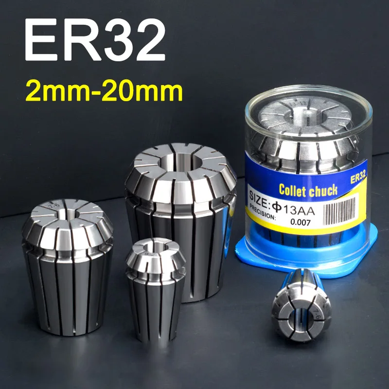 ER32 Collet 3 4 5 6 7 8-32mm AAA High Precision Spring Collet Chucks Tool Holder for CNC Engraving Machine Spindle Milling Lathe