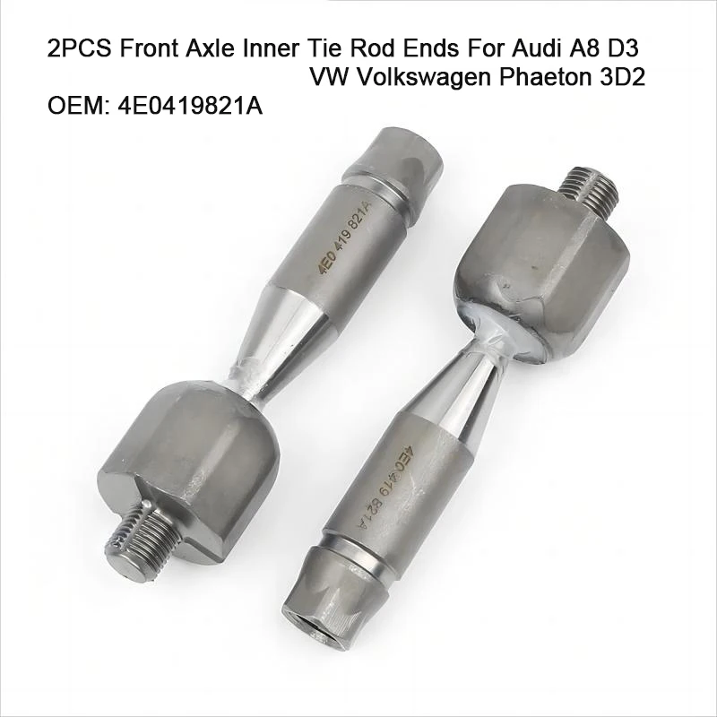 

2PCS Front Axle Inner Steering Tie Rod Ends Ball Joint For Audi A8 D3 VW Volkswagen Phaeton 3D2 4E0419821A
