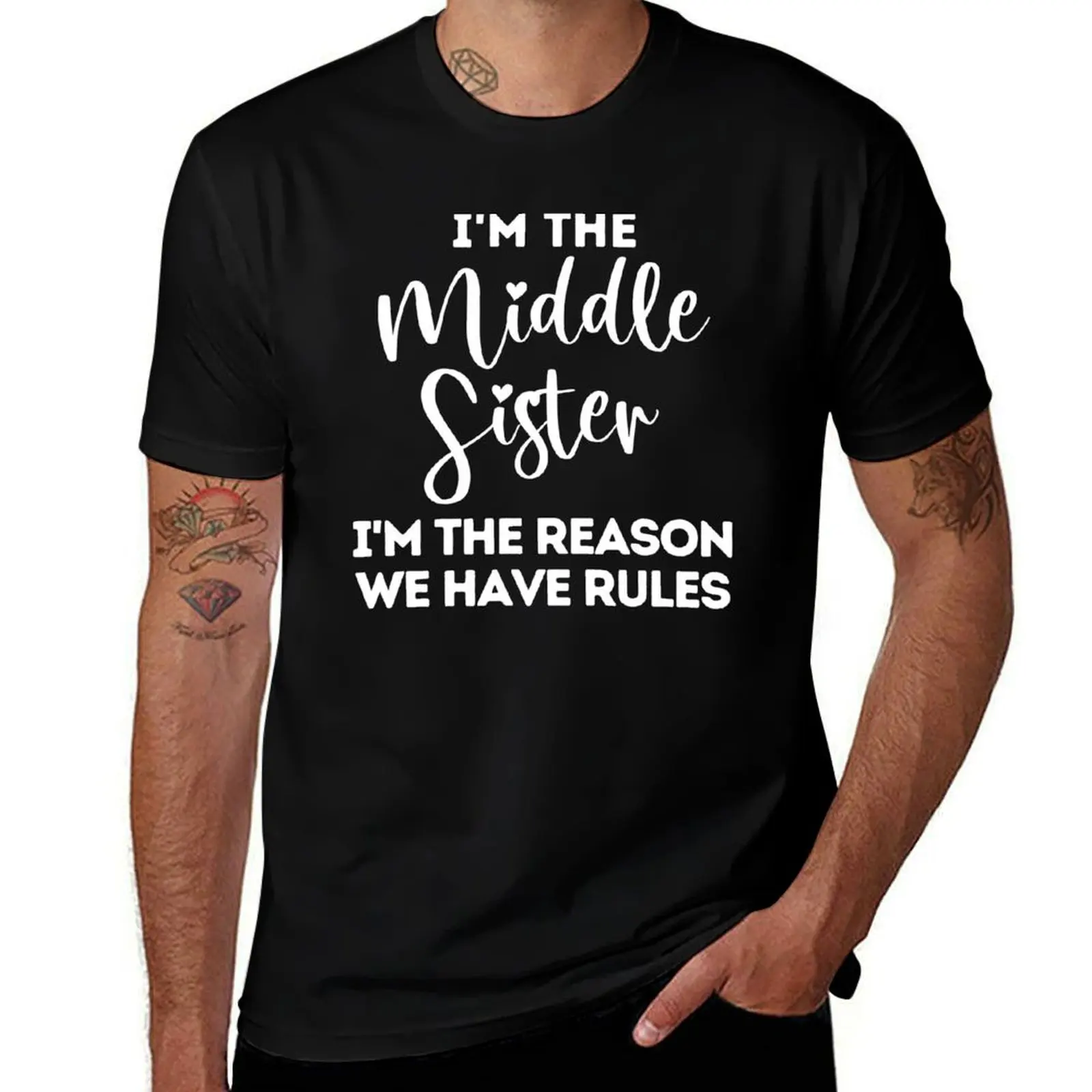 Middle Sister Reason We Have Rules. Funny Sibling Apparel T-Shirt Holiday Simple Tee Shirt