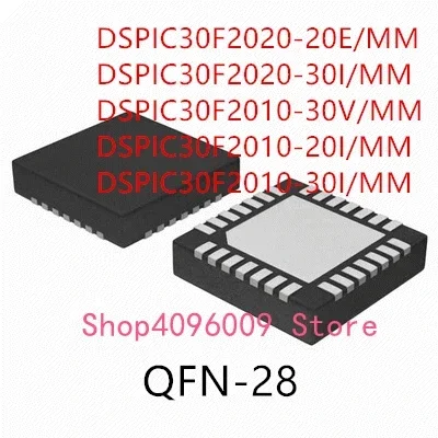 10 Uds DSPIC30F2020-20E/MM DSPIC30F2020-30I/MM DSPIC30F2010-30V/MM DSPIC30F2010-20I/MM DSPIC30F2010-30I/MM QFN-28 IC