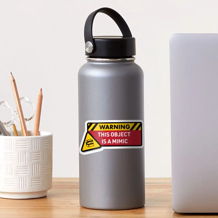 Warning This Object Is A Mimic Dnd 10PCS Stickers for Car Bumper Kid Art Wall Funny Cute Home Anime Luggage Laptop