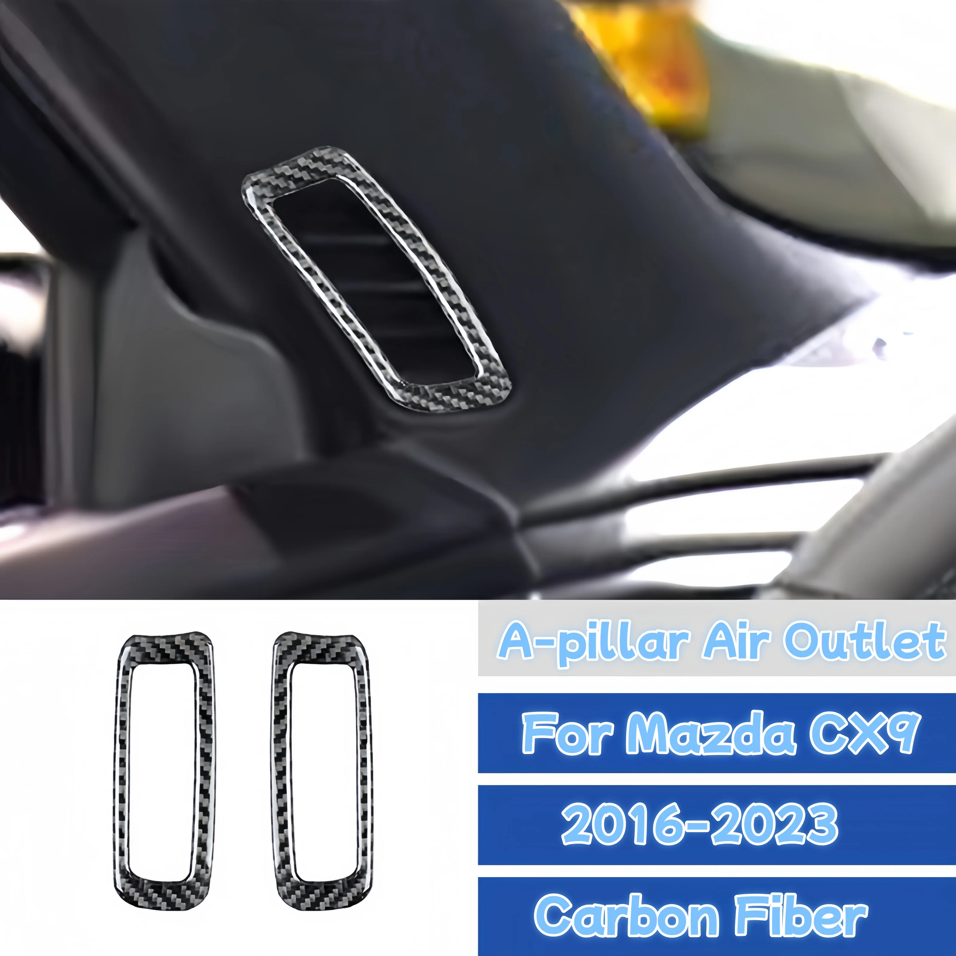 

Carbon Fiber Car A-Pillar Air Outlet Frame Trim Cover Decorative Stickers For Mazda CX9 2016-2023 interior Accesorios Para Auto