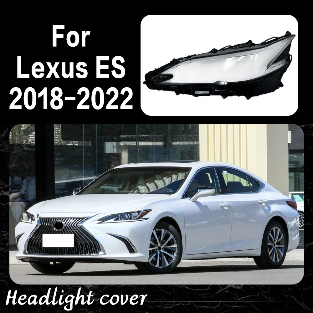 

Glass Headlight Cover Headlamp Lens Shell Car Accessories Lampshade For Lexus ES ES200 ES260 ES300 2018 2019 2020 2021 2022