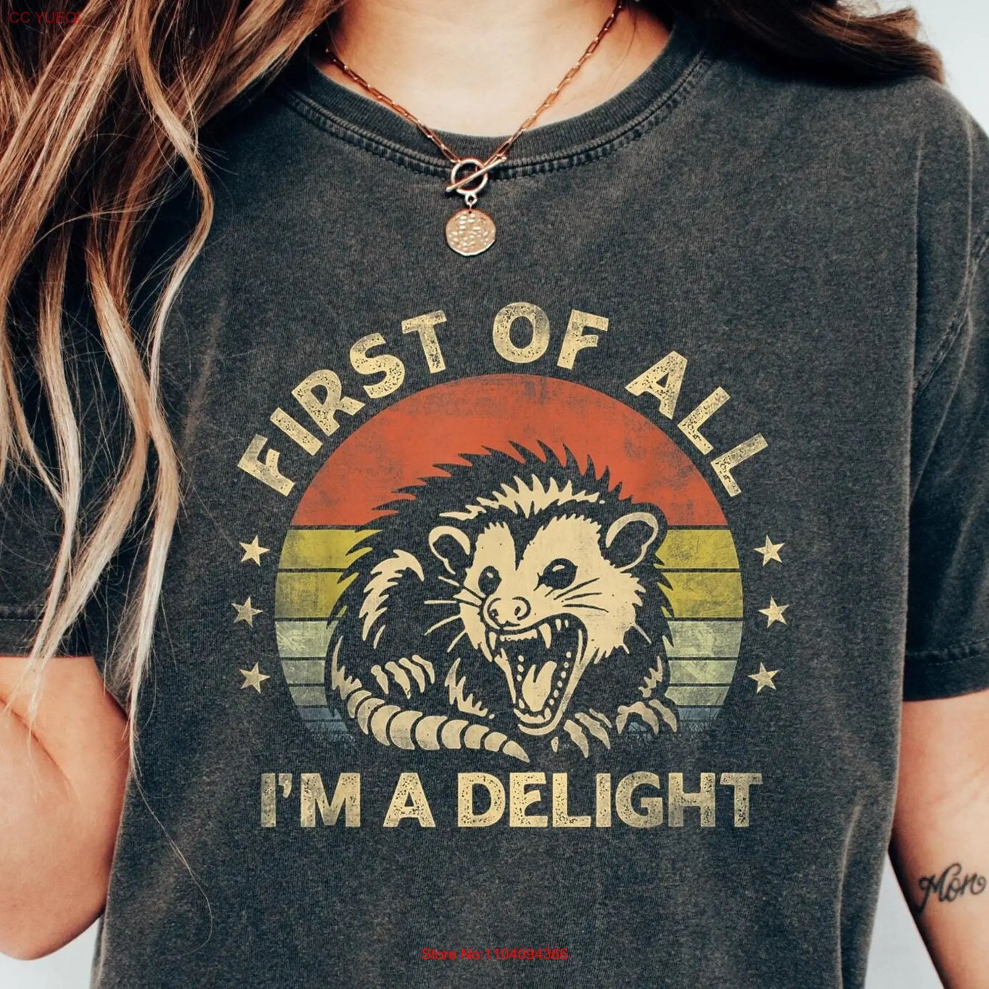 First Of All I'm A DelighT T Shirt Cute Sarcastic SweaT Self Love Angry Possum For Best Friend Lover