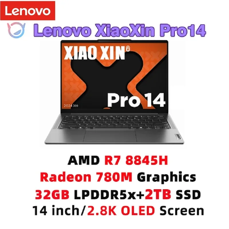 Ноутбук Lenovo XIAOXIN Pro 14 2024 AMD Ryzen R7 8845H 24 ГБ 32 ГБ 1 ТБ 14 дюймов 2,8 К 120 Гц Экран компьютера ПК