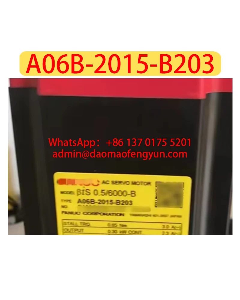 

A06B-2015-B203 Used Servo Motor A06B 2015 B203，Fast shipping