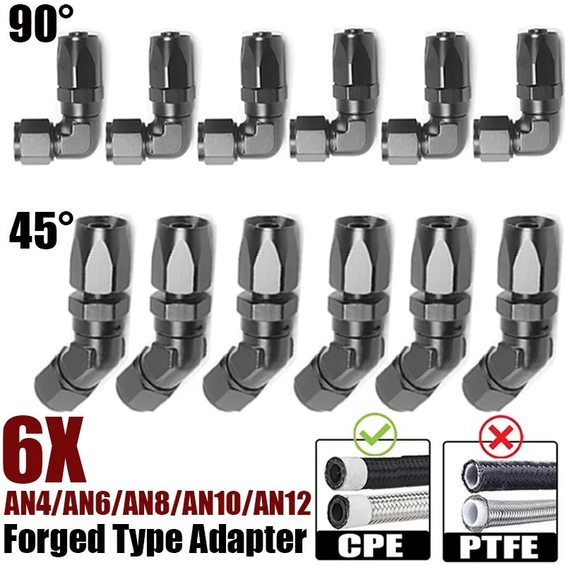 6X 45 90 Degree 4AN 6AN 8AN 10AN 12AN Forged Type Swivel Hose End Fittings Adapter Aluminum Connector CPE Oil Cooler Fuel Line