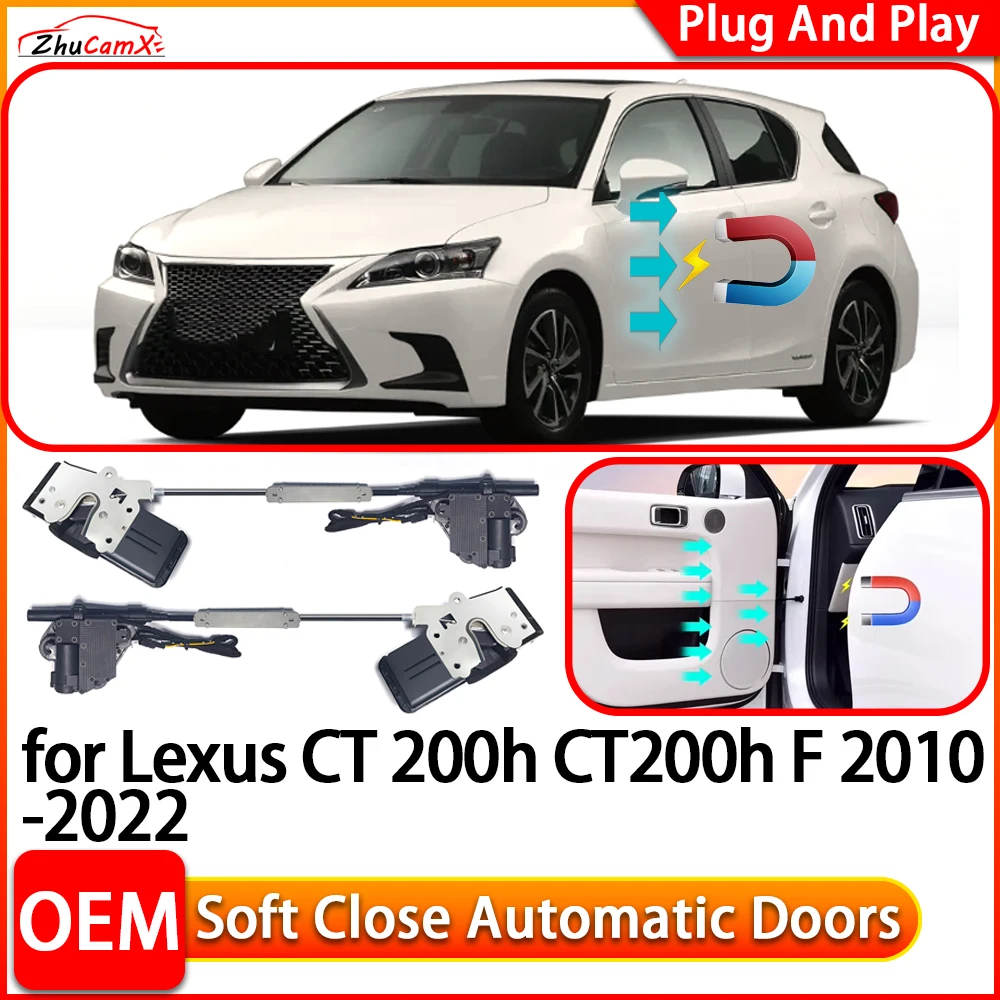 ZhuCamX for Lexus CT 200h CT200h F Car Automatic Electric Soft Close Door Closer Power Closing Door Comfort Closing System