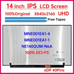 14-calowy ekran LCD laptopa 4K MNE001EA1-4 MNE001EA1-1 NE140QUM-N6A Wymiana panelu matrycy wyświetlacza UHD 3840x2160 eDP 40 pinów