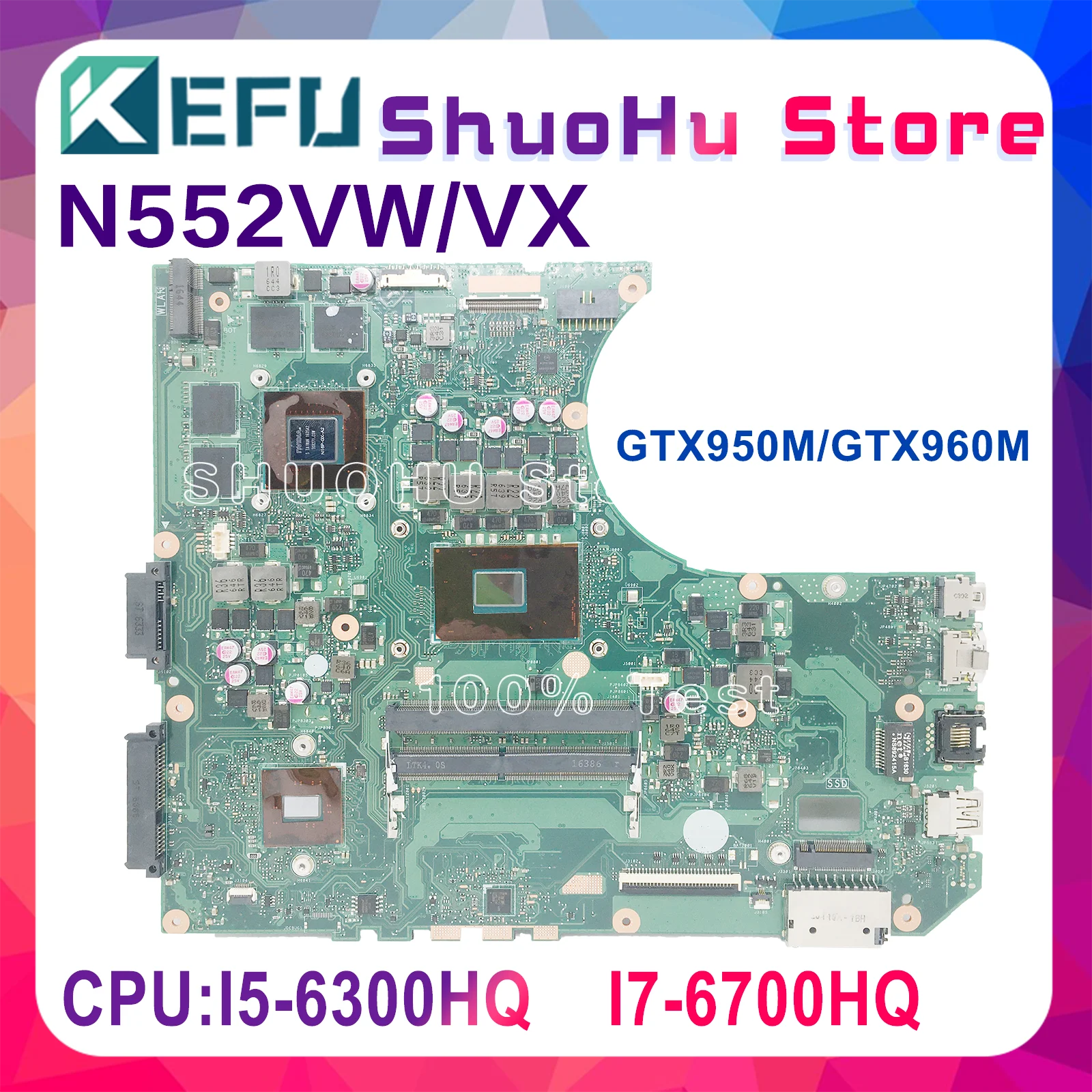 N552VW Notebook Mainboard Computer For ASUS Trial N552VX N552V Laptop Motherboard With/I7-6700HQ I5-6300HQ GTX950M/GTX960M-4G