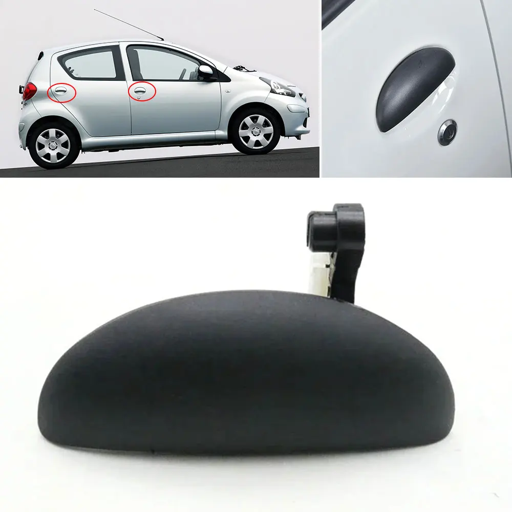 

External Outside Door Outer Handle Front Rear Left Right For Peugeot 107 For Citroen C1 For Toyota Aygo 2005-2014