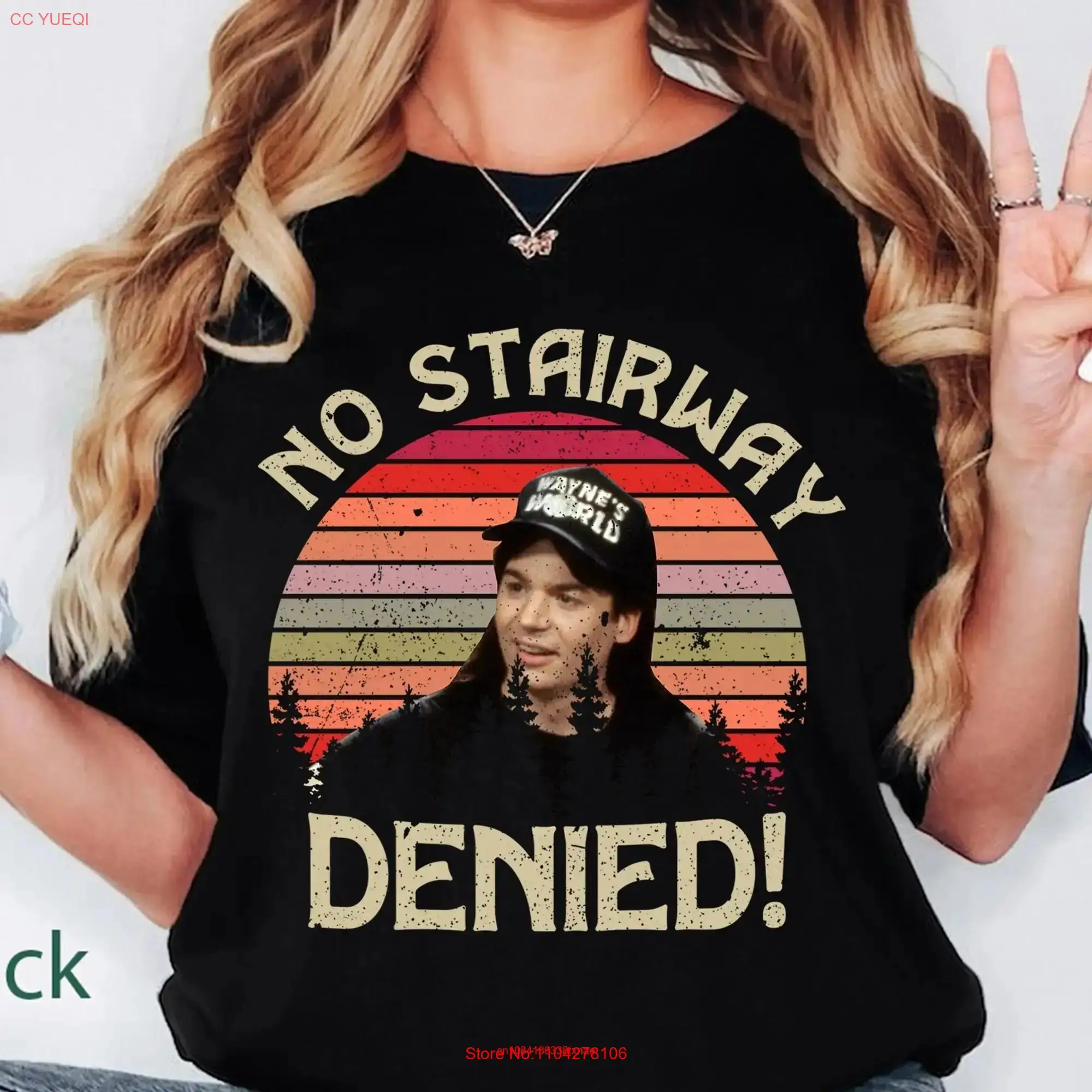 Wayne's World Comfort Colors T Shirt Wayne Campbell No Stairway Denied Retro Vintage Funny Movie Quote 90s