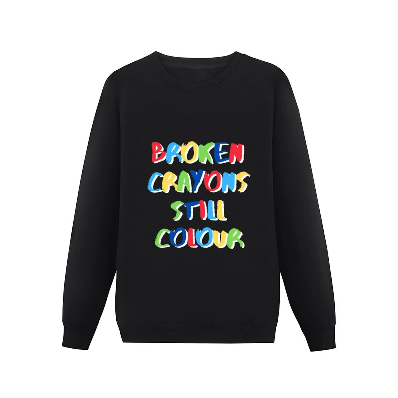 Broken Crayons Still Colour Pullover Hoodie mens designer clothes sweatshirts for men