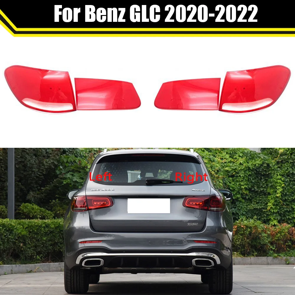 

For Benz GLC 2020 2021 2022 Car Rear Taillight Shell Brake Lights Shell Replacement Auto Rear Shell Cover Mask Lampshade